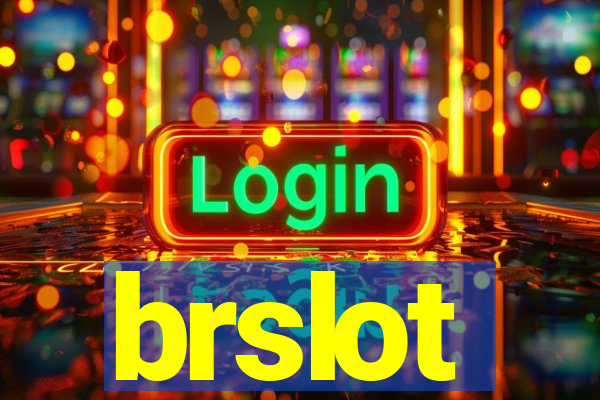 brslot