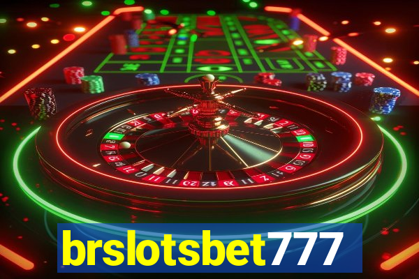brslotsbet777