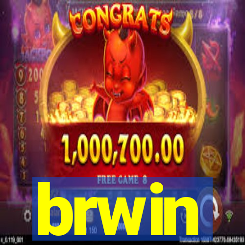 brwin