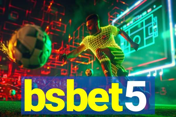 bsbet5