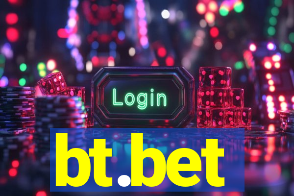 bt.bet