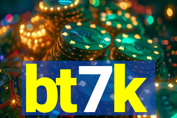 bt7k