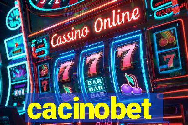 cacinobet
