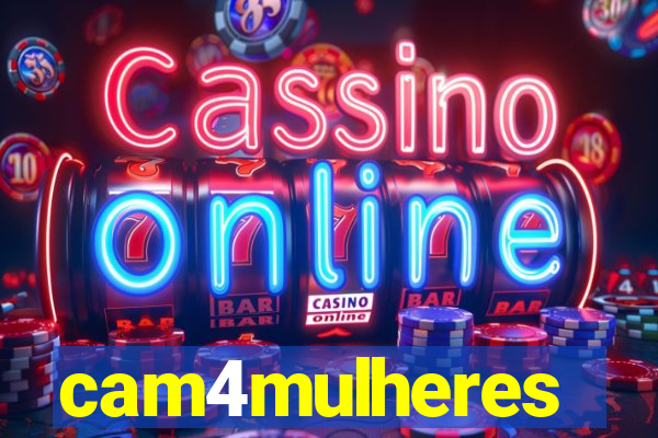 cam4mulheres