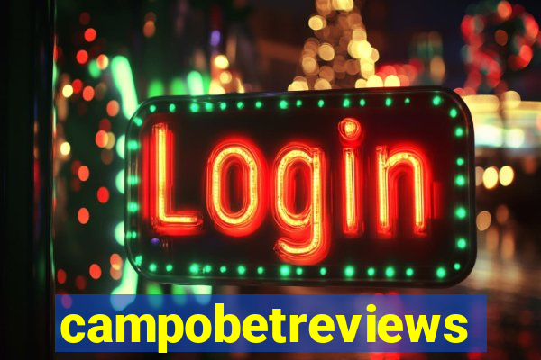 campobetreviews