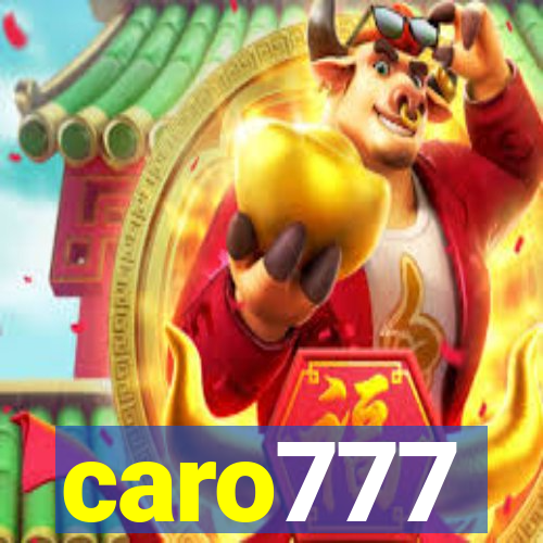 caro777