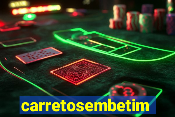 carretosembetim