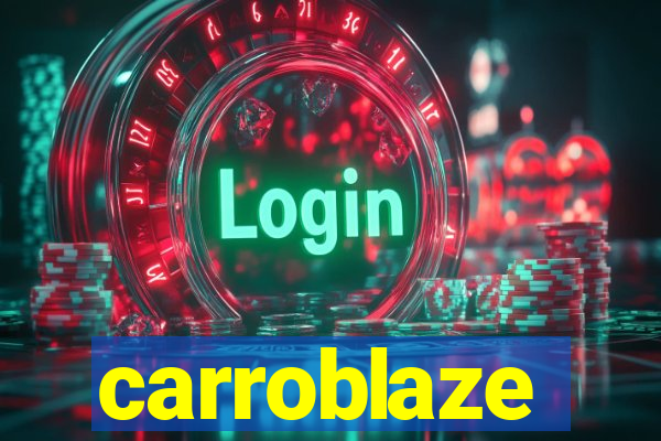 carroblaze
