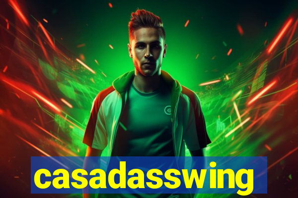 casadasswing