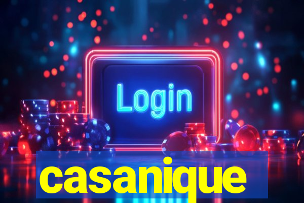 casanique