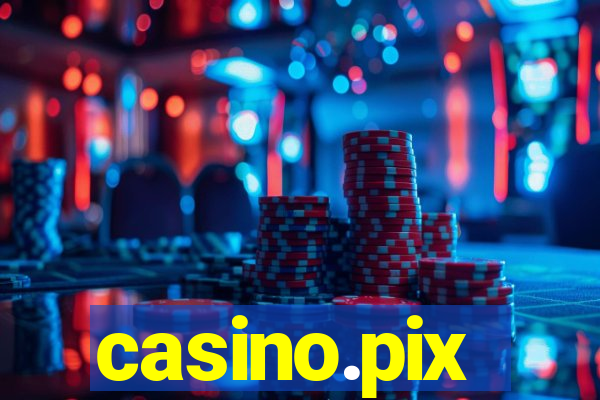 casino.pix