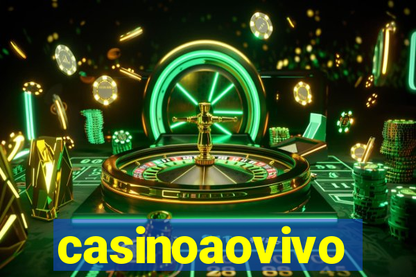 casinoaovivo