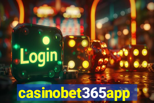 casinobet365app