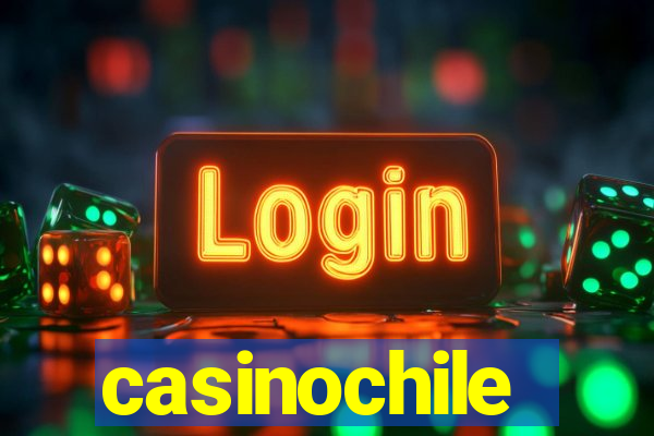 casinochile