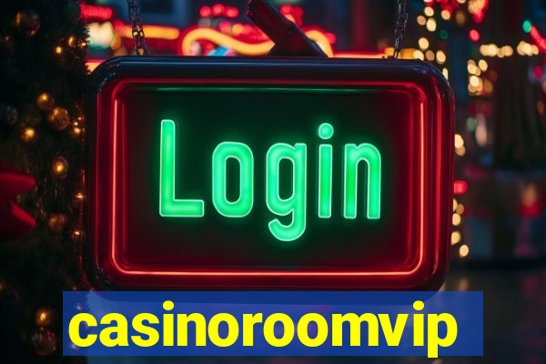 casinoroomvip