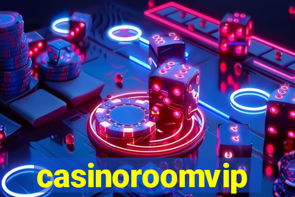 casinoroomvip