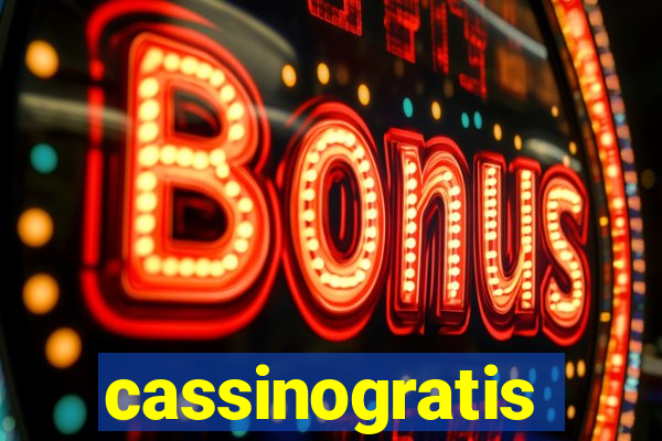 cassinogratis