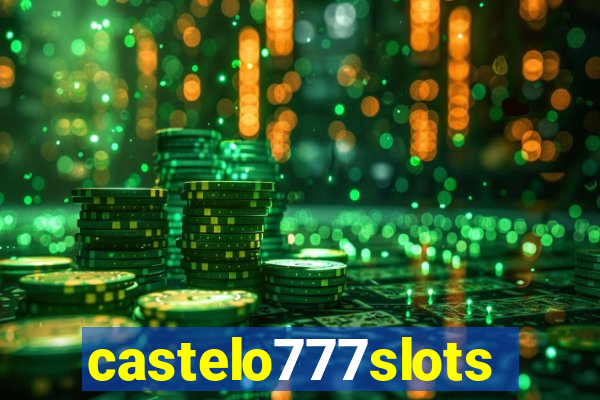 castelo777slots