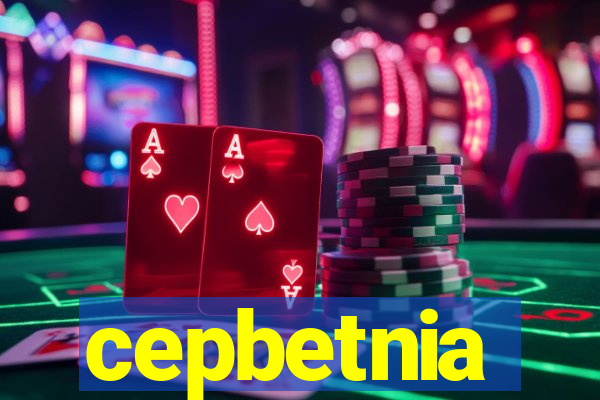 cepbetnia