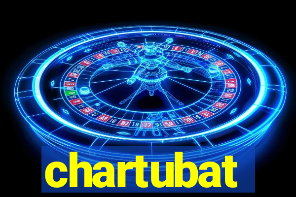 chartubat