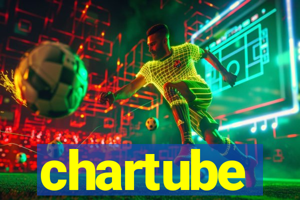 chartube