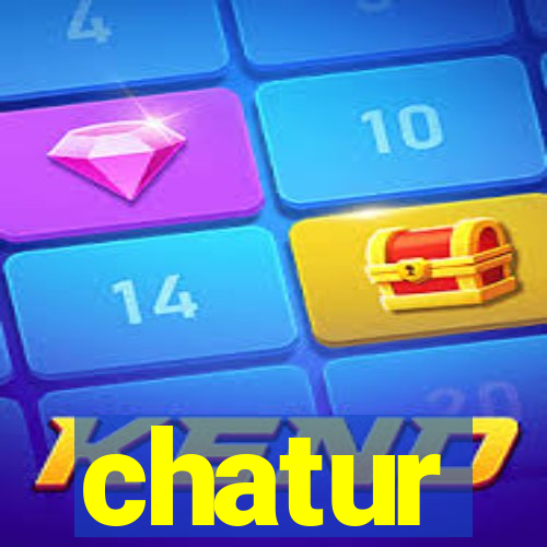 chatur