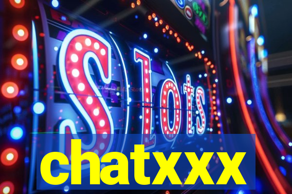 chatxxx