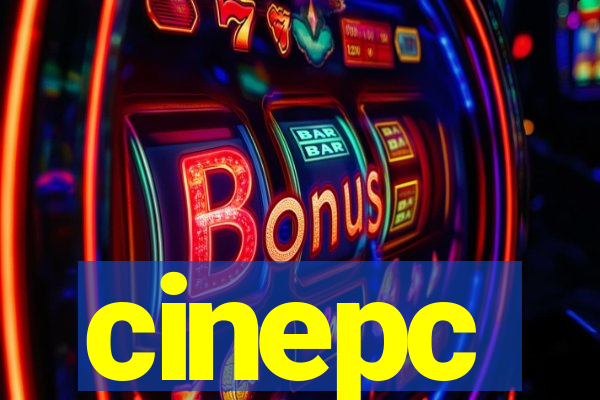 cinepc