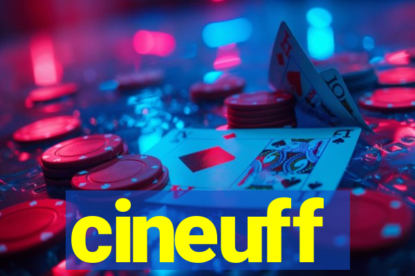 cineuff