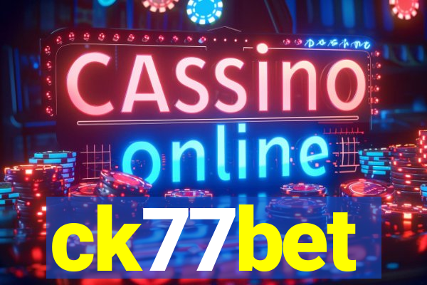 ck77bet