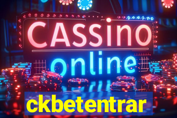 ckbetentrar