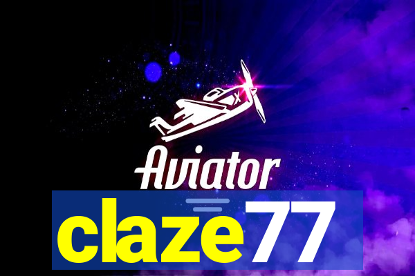 claze77