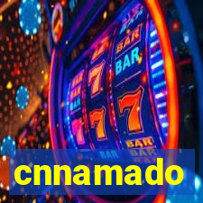 cnnamado