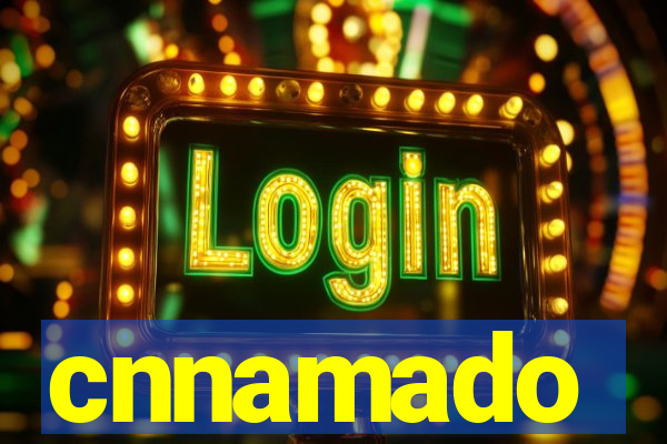 cnnamado