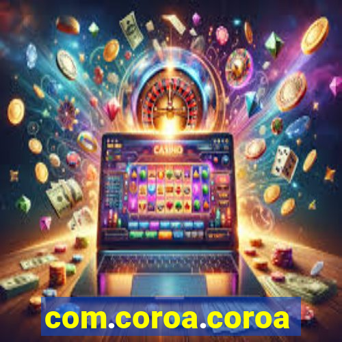 com.coroa.coroagame