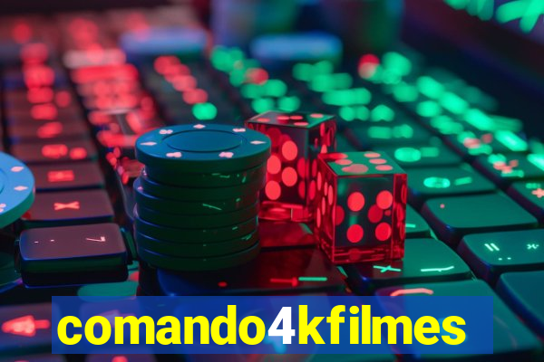 comando4kfilmes