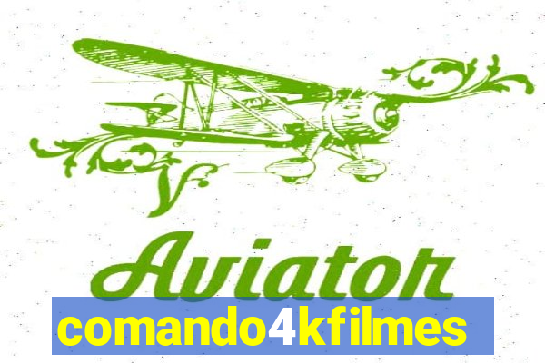 comando4kfilmes.site