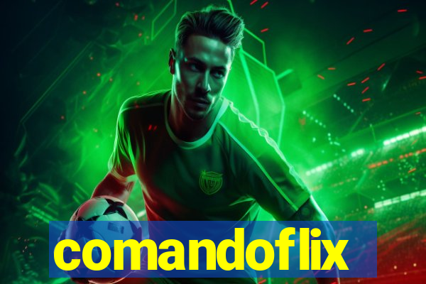comandoflix