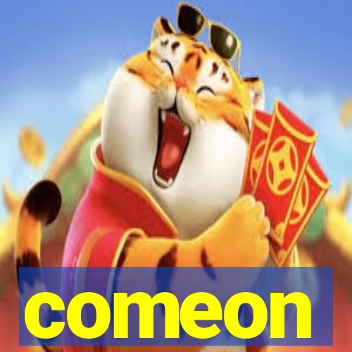 comeon