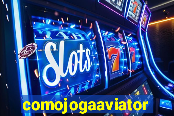 comojogaaviator