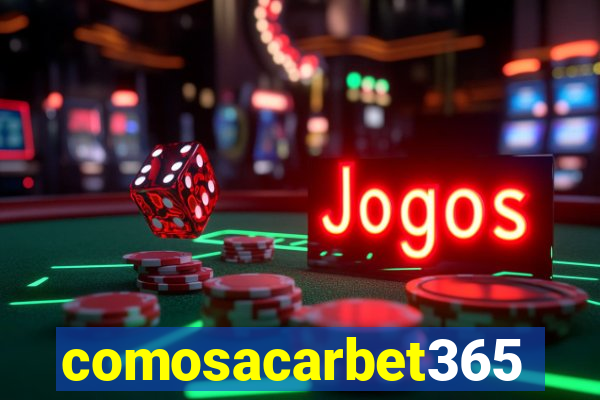 comosacarbet365