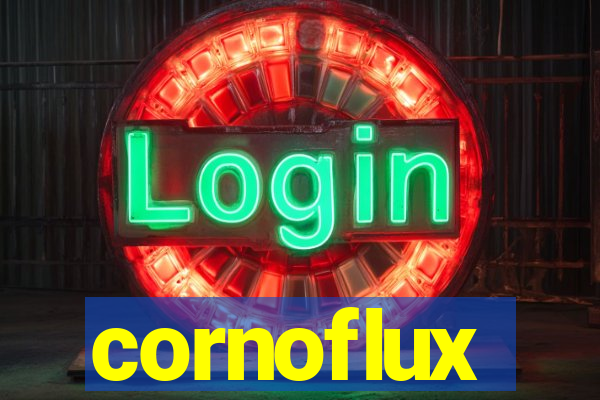 cornoflux