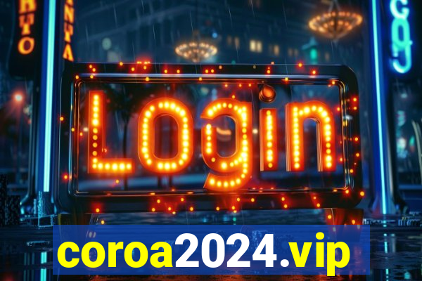 coroa2024.vip