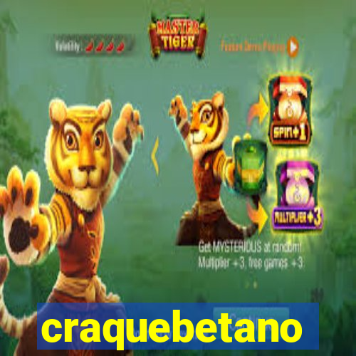 craquebetano