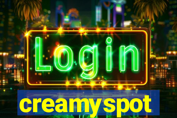 creamyspot