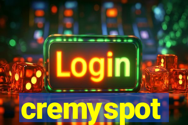 cremyspot