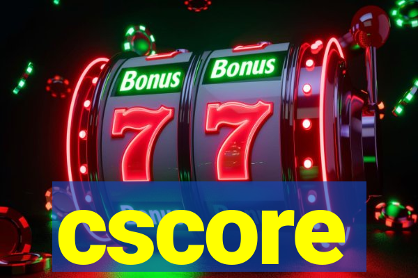cscore
