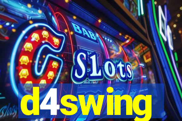 d4swing