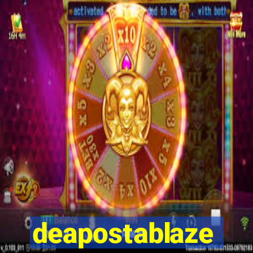 deapostablaze