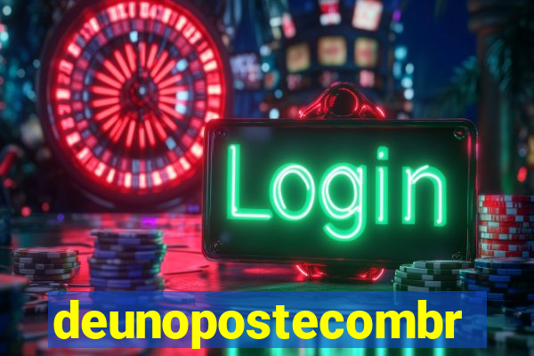 deunopostecombr